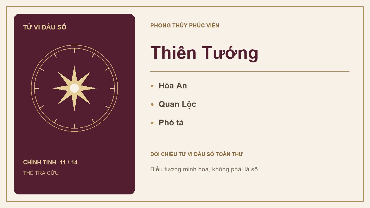 Thẻ tra cứu sao Thiên Tướng trong 14 chính tinh Tử Vi, với các từ khóa: Hóa Ấn, Quan Lộc, Phò tá.